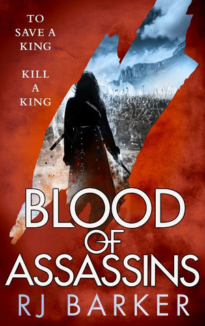 Cover of Blood of Assassins by rj barker, with Girton standing before an approaching army